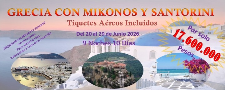 GRECIA CON MIKONOS Y SANTORINI (20 junio 2026)